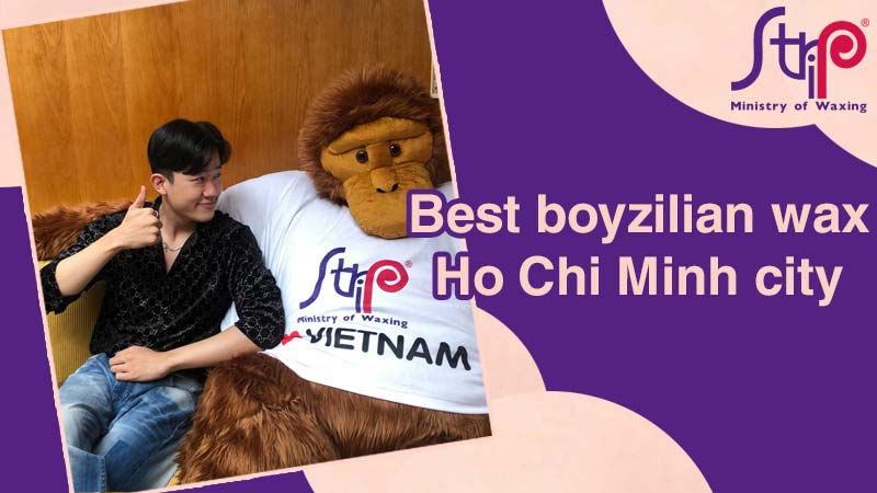 Best boyzilian Waxing Ho Chi Minh city reviews